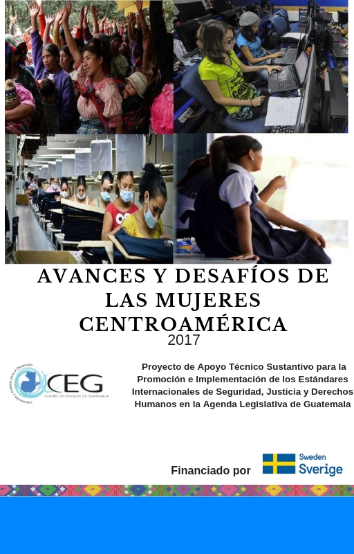 Avances y desafíos de las mujeres en Centroamérica.